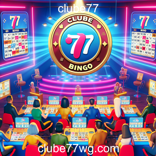Descubra a Emoção do Bingo no Clube77: O Jogo que Conecta Pessoas!